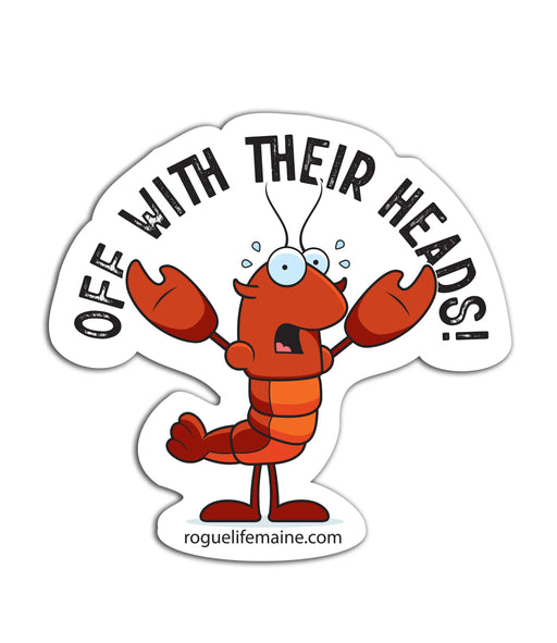 Off With Their Heads Lobster Bake Sticker Decal ROGUE LIFE MAINE Sticker