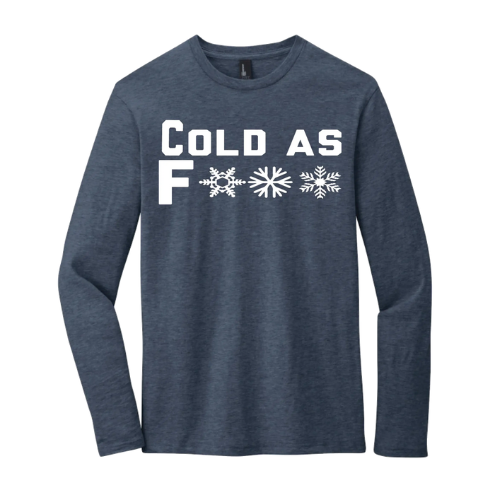 Cold As F*** Long Sleeve Rogue Wear Long Sleeve 3XL-Heather-Navy